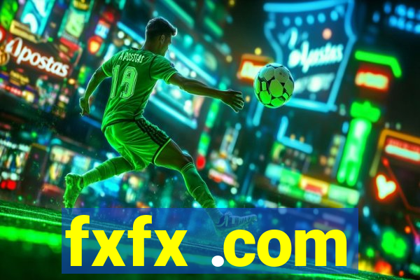 fxfx .com